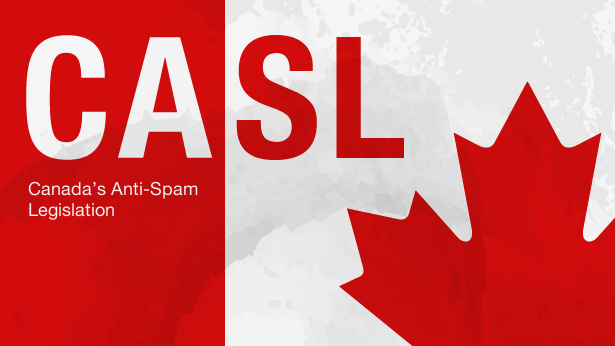 CASL: Canada's Anti-Spam Legislation