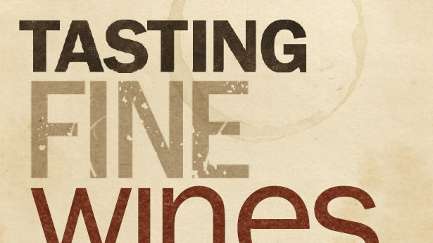 Tasting Fine Wines